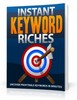 Thumbnail Download Instant Keyword Riches  With PLR
