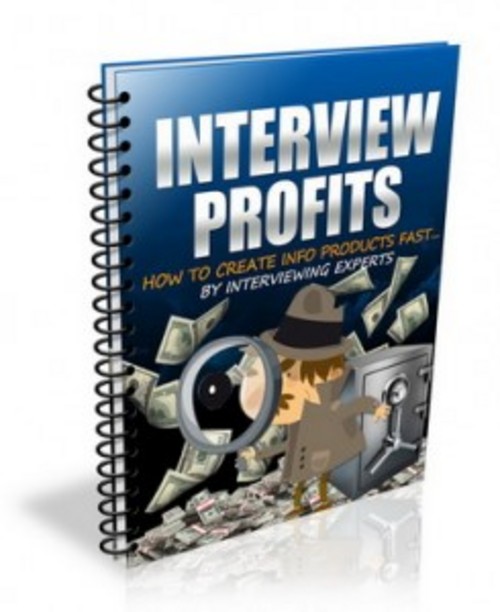 Product picture Download Interview Profits Ebook With PLR